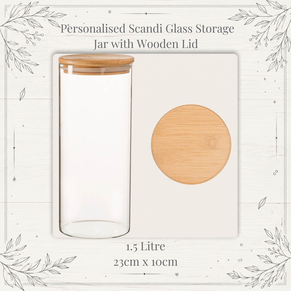 1.5 liter Clear glass storage jar with personalised wooden lid on a white background