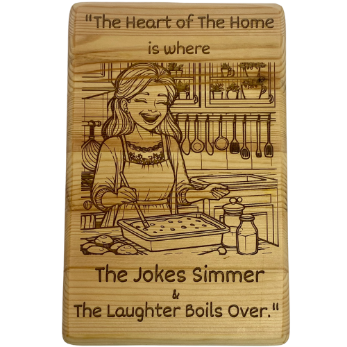 The Heart of the Home is where the Jokes Simmer & the Laughter Boils Over - Wooden Sign