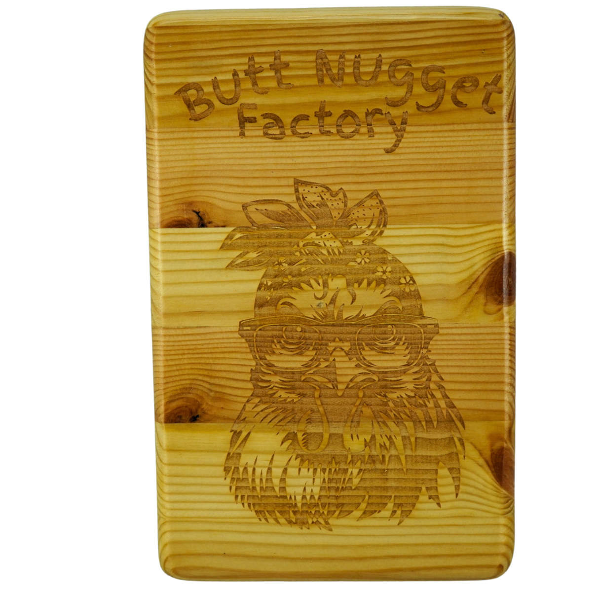 Butt Nugget Factory (unpainted) - Wooden Sign