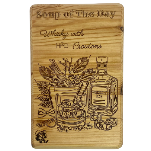 Soup of the day whisky with H20 croutons - Wooden sign
