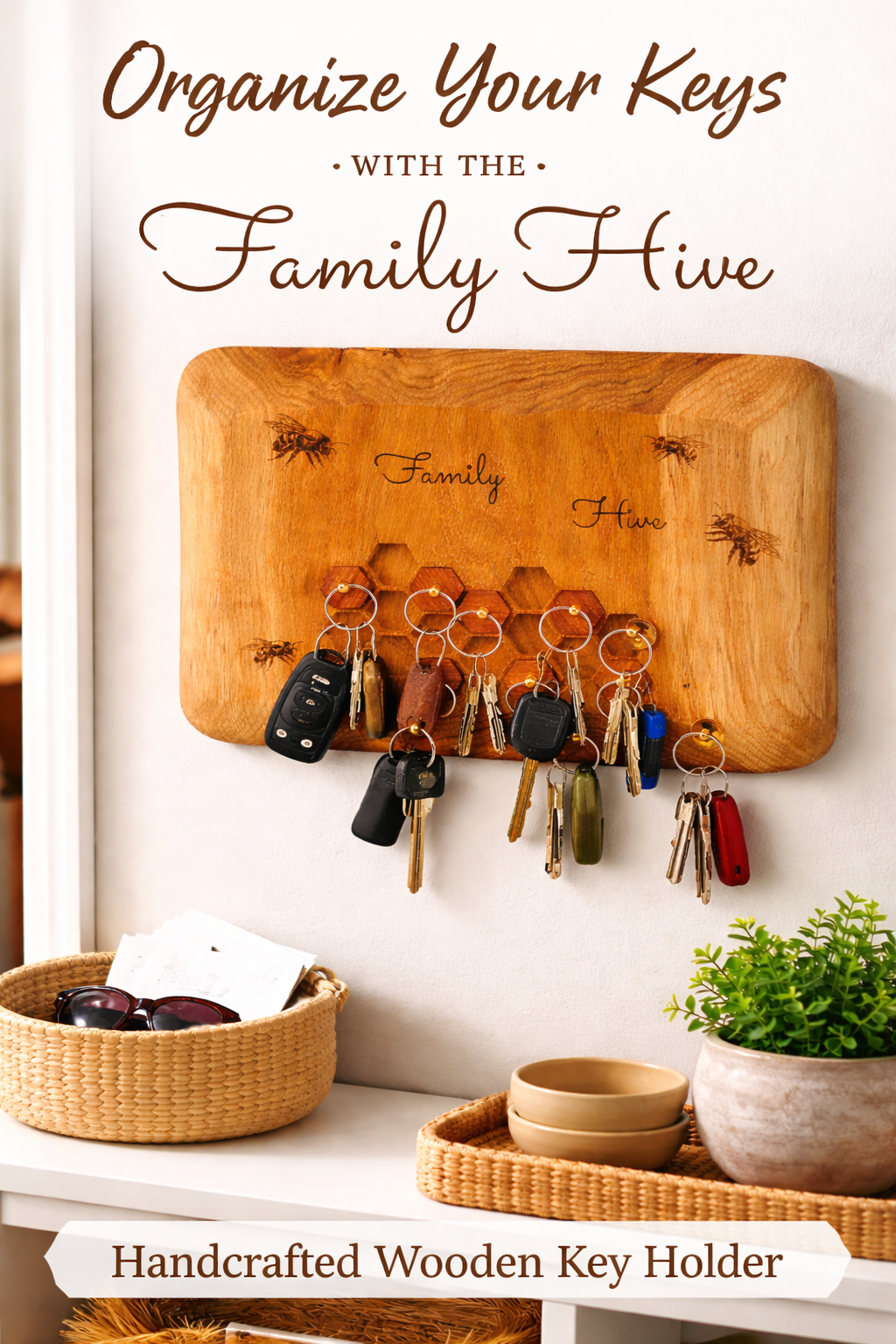 Handcrafted wooden key holder with keys on a white wall, accompanied by text about organizing keys with 'The Family Hive'.