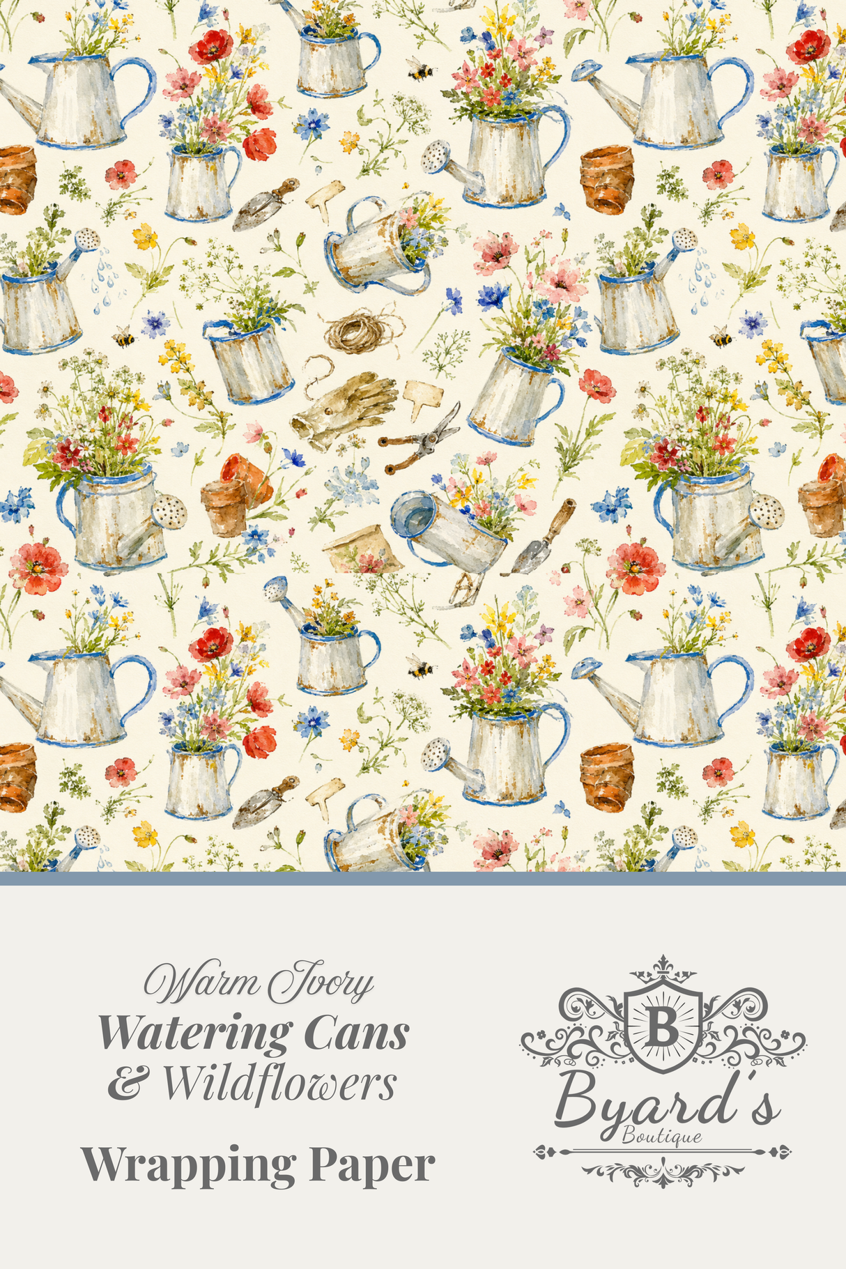 A wrapping paper design sheet featuring a repeating watercolor pattern of vintage blue watering cans filled with wildflowers on a cream background, with a lower text panel reading 'Warm Ivory Watering Cans & Wildflowers Wrapping Paper' and the Byard's Boutique logo.