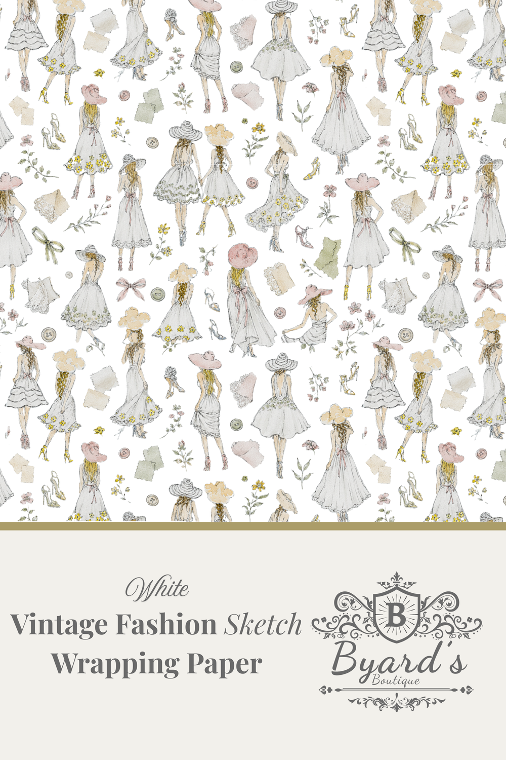 Vintage fashion sketch wrapping paper pattern featuring illustrated women in white dresses with pink and yellow accents, with a beige banner at the bottom reading 'White Vintage Fashion Sketch Wrapping Paper' and the Byard's Boutique logo.