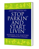 Stop Parkin’ and Start Livin’ by John C. Coleman | Book